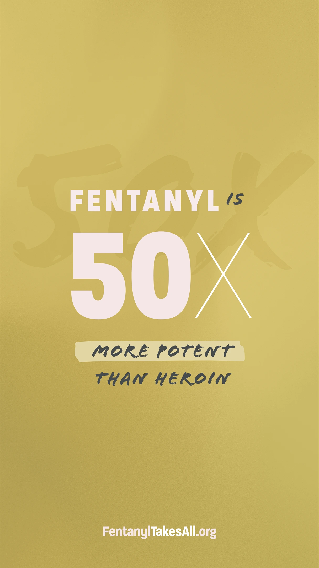 fentanyl is 50 times more potent than heroin.